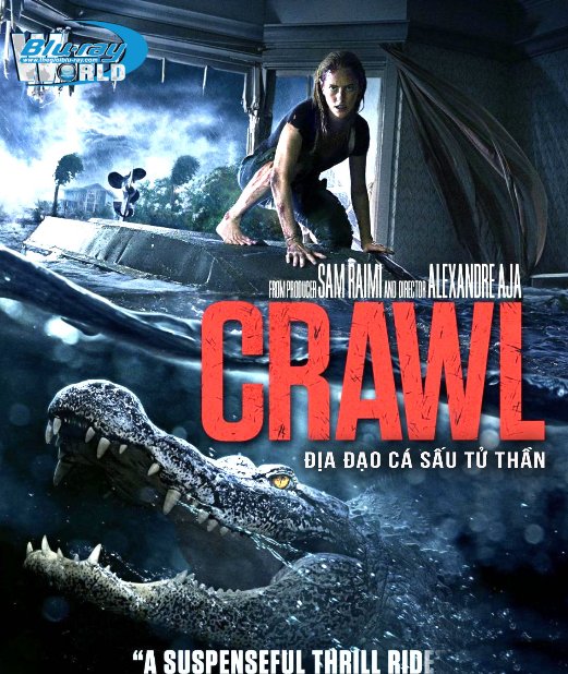 F1817. Crawl 2019 - Địa Đạo Cá Sấu Tử Thần 2D50G (DTS-HD MA 7.1) 
